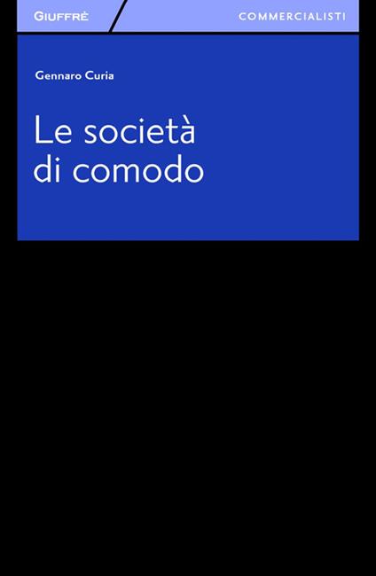 Le società di comodo - Gennaro Curia - copertina