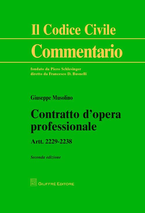 Contratto d'opera professionale. Artt. 2229-2238 - Giuseppe Musolino - copertina