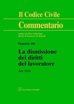 La dismissione dei diritti del lavoratore. Art. 2113