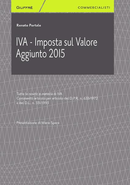 IVA. Imposta valore aggiunto 2015 - Renato Portale - copertina