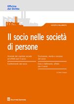 Il Socio nella società di persone. Obblighi e responsabilità 