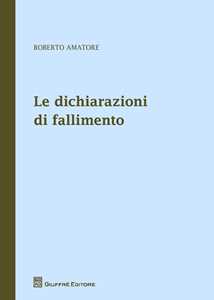 Le dichiarazioni di fallimento