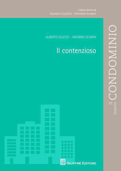 Il contenzioso - Antonio Scarpa,Alberto Celeste - copertina