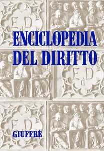 Enciclopedia del diritto. Annali. Vol. 8: Agente sotto copertura. Unione europea (bilancio).