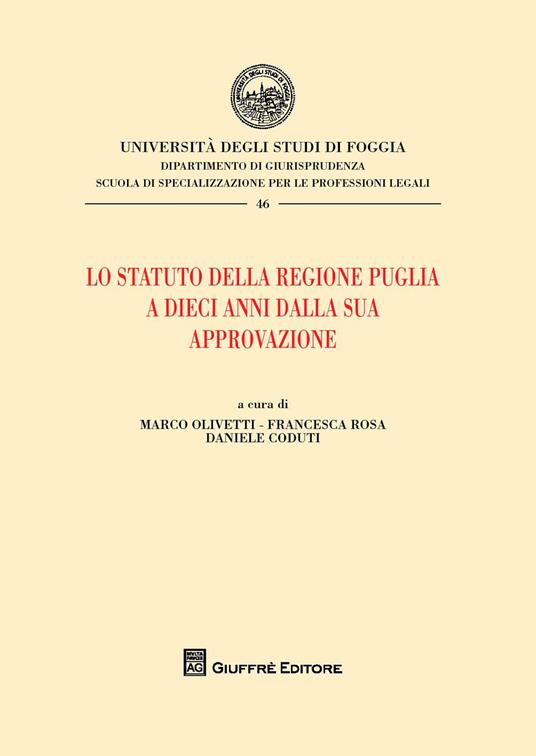 Lo statuto della Regione Puglia a dieci anni dalla sua approvazione - copertina