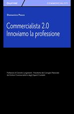 Commercialista 2.0. Innoviamo la professione