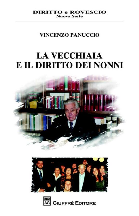 La vecchiaia e il diritto dei nonni - Vincenzo Panuccio - copertina