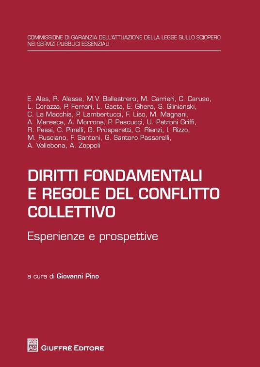 Diritti fondamentali e regole del conflitto collettivo. Esperienze e prospettive - copertina