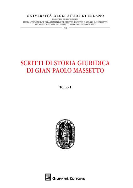 Scritti di storia giuridica - G. Paolo Massetto - copertina