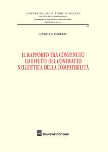 Il rapporto tra contenuto ed effetti del contratto nell'ottica della compatibilità