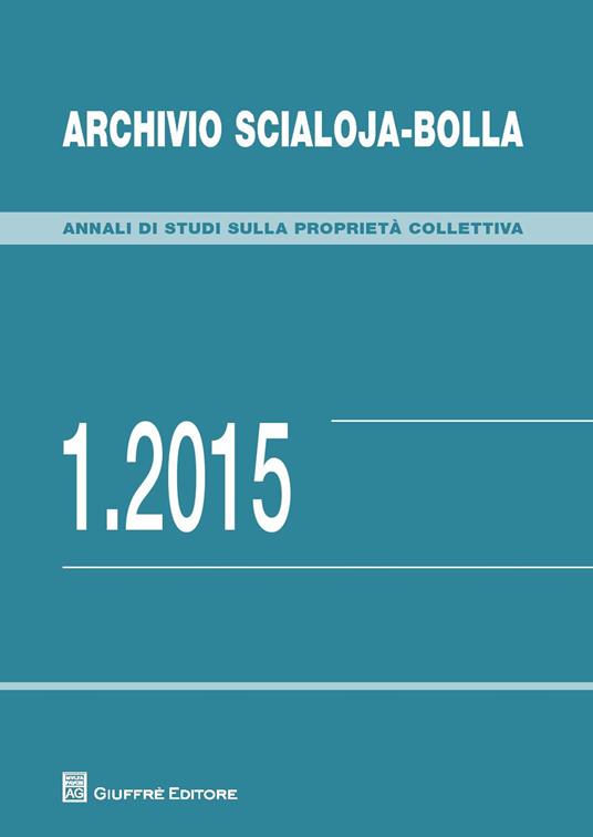 Archivio Scialoja-Bolla (2015). Vol. 1 - copertina