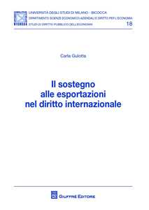 Il sostegno alle esportazioni nel diritto internazionale