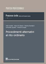 Procedimenti alternativi al rito ordinario