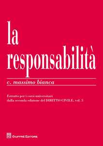 Responsabilità civile. Estratto per i corsi universitari