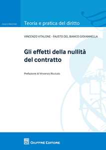 Gli effetti della nullità del contratto