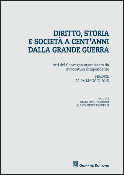 Diritto, storia e società a cent'anni dalla grande guerra - copertina