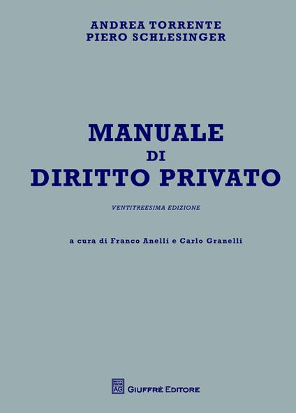 Manuale di diritto privato - Andrea Torrente,Piero Schlesinger - copertina