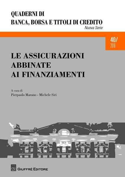 Le assicurazioni abbinate ai finanziamenti - copertina