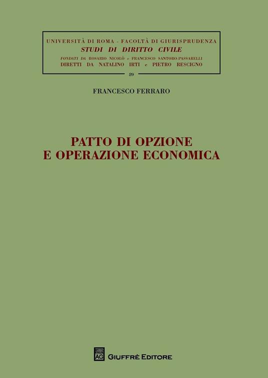 Patto di opzione e operazione economica - Francesco Ferraro - copertina