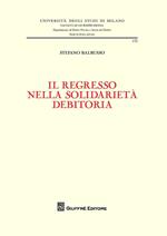 Il regresso nella solidarietà debitoria