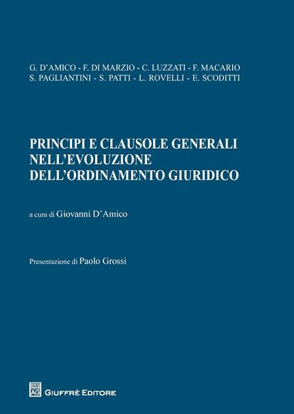 Principi e clausole generali nell'evoluzione dell'ordinamento giuridico - copertina