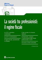 Le società tra professionisti: il regime fiscale