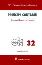 Principi contabili. Vol. 32: Strumenti finanziari derivati.