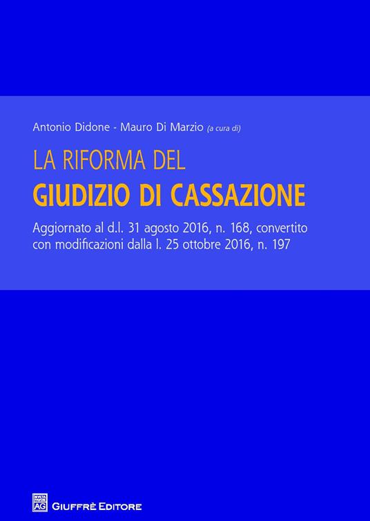 La riforma del giudizio di Cassazione - copertina