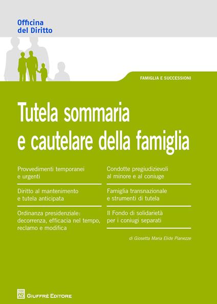 Tutela sommaria e procedimenti cautelari nel diritto di famiglia - Giosetta Pianezze - copertina