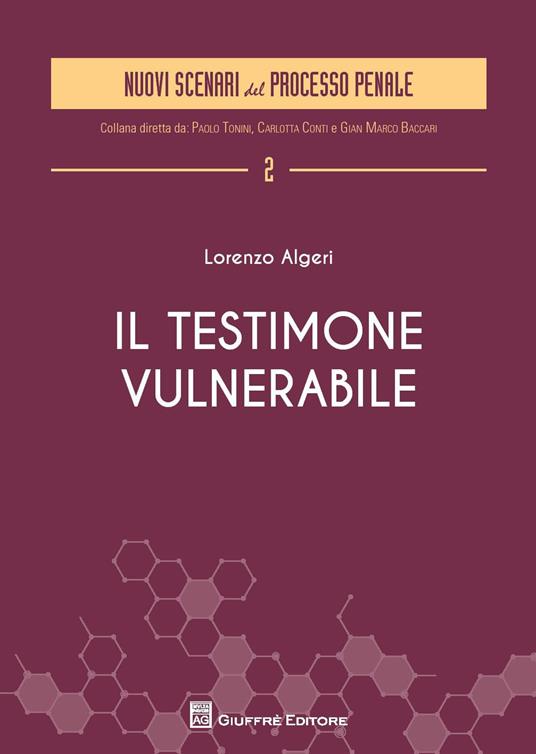 Il testimone vulnerabile - Lorenzo Algeri - copertina