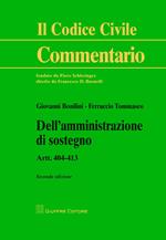 Dell'amministrazione di sostegno. Artt. 404-413