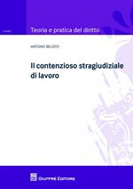 Il contenzioso stragiudiziale di lavoro