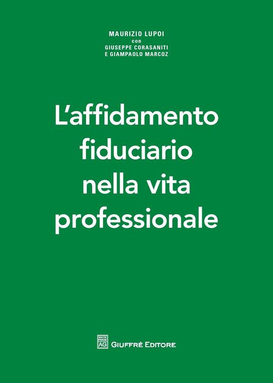 L' affidamento fiduciario nella vita professionale - copertina