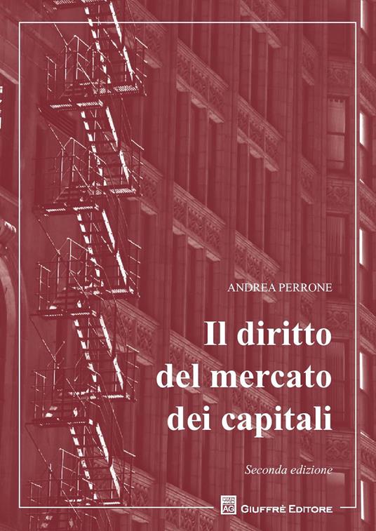 Il diritto del mercato dei capitali - Andrea Perrone - copertina