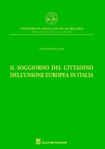 Il soggiorno del cittadino dell'Unione Europea in Italia