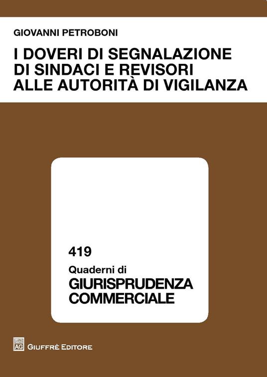 I doveri di segnalazione di sindaci e revisori alle autorità di vigilanza - Giovanni Petroboni - copertina