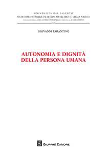 Autonomia e dignità della persona umana