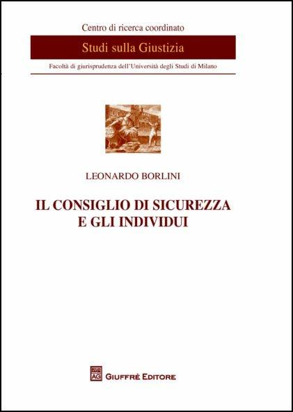 Il Consiglio di sicurezza degli individui - Leonardo Borlini - copertina