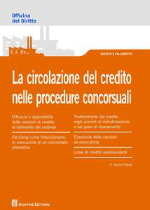 La circolazione del credito nelle procedure concorsuali