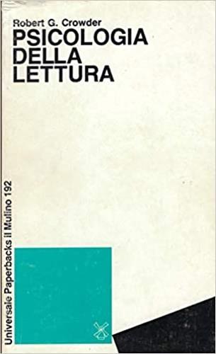 Psicologia della lettura - Robert G. Crowder - copertina