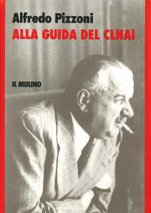 Alla guida del CLNAI