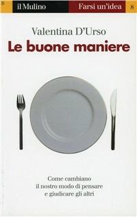Le buone maniere - Valentina D'Urso - copertina