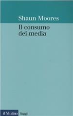 Il consumo dei media. Un approccio etnografico