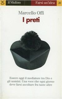 I preti - Marcello Offi - copertina