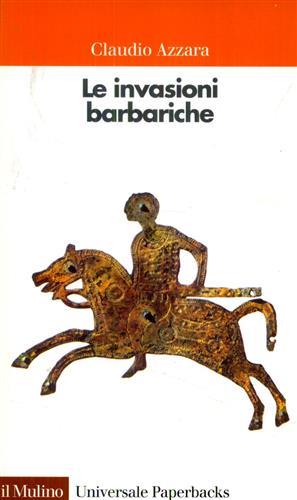 Le invasioni barbariche - Claudio Azzara - copertina