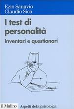 I test di personalità. Inventari e questionari