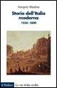 Storia dell'Italia moderna. 1550-1800