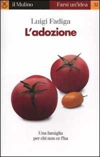 L' adozione - Luigi Fadiga - copertina