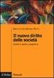 Il nuovo diritto delle società. Società di capitali e cooperative