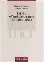 I giudici e l'analisi economica del diritto privato